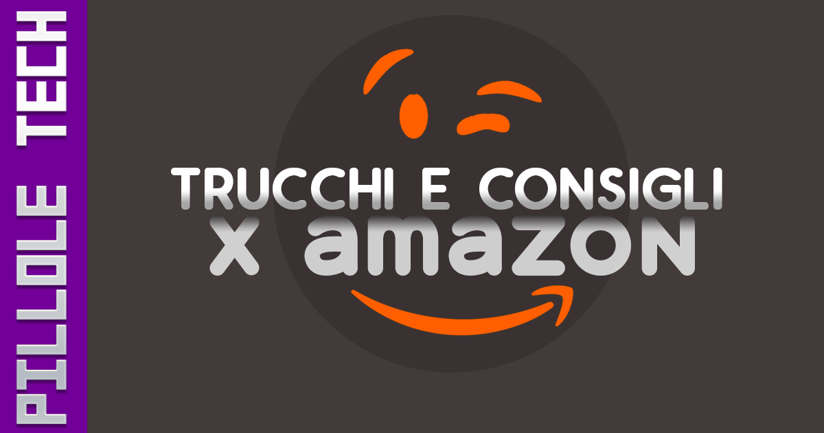 Pillole Tech 6 Amazon